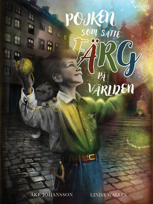 cover image of Pojken som satte färg på världen
